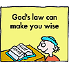 God's law can make you wise