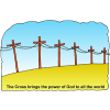 The Cross brings the power of God to all the world
