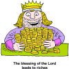 The blessing of the Lord leads to riches
