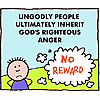 Ungodly people ultimately inherit God's righteous anger