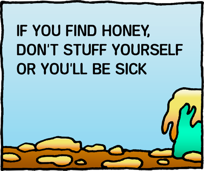 Sick of Honey