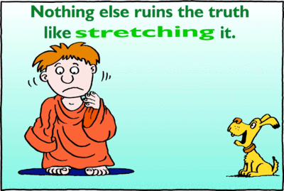 Stretching Truth