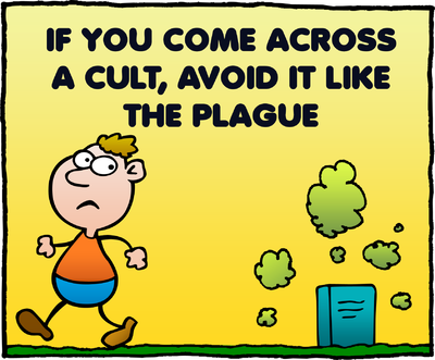 Avoid Cults