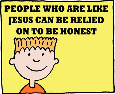 Honest like Jesus