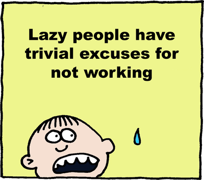 Lazy Excuse