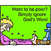 Want to be poor? Simply ignore God's Word