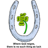 Where God reigns, there is no such thing as luck
