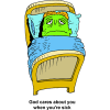 Green Faced Sick Man in Bed - God Cares