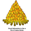 Campfire - Good fellowship is like a fire of many sticks