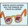 Write God's Word on the inside of your glasses