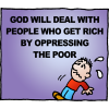 God will deal with people who get rich by oppressing the poor